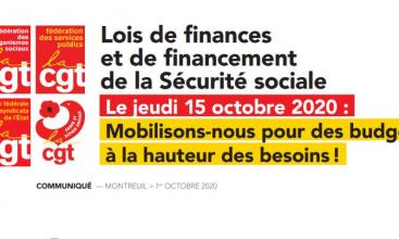 Lois de finances et de financement de la Sécurité sociale  Le jeudi 15 octobre 2020 :  Mobilisons-nous pour des budgets  à la hauteur des besoins! 