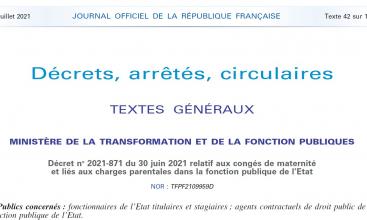 Décret no 2021-871 du 30 juin 2021 relatif aux congés de maternité et liés aux charges parentales dans la fonction publique de l’Etat