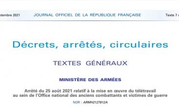 Arrêté du 25 août 2021 relatif à la mise en oeuvre du télétravail au sein de l’Office national des anciens combattants et victimes de guerre