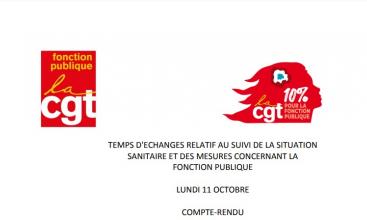 CGT Fonction Publique - CR TEMPS D'ECHANGES RELATIFS AU SUIVI DE LA SITUATION SANITAIRE ET DES MESURES CONCERNANT LA FONCTION PUBLIQUE. 