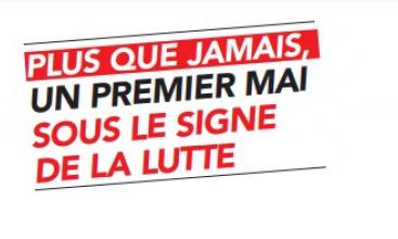 Tract CGT Fonction Publique  PLUS QUE JAMAIS, UN PREMIER MAI SOUS LE SIGNE DE LA LUTTE.