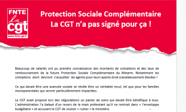 Tract FNTE : Protection Sociale Complémentaire - La CGT n'a pas signé pour ça !