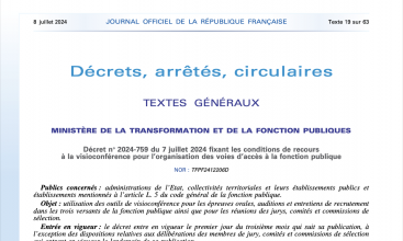 Décret 2024-759 du 7 juillet fixant les conditions de recours à la visioconférence pour l'organisation des voies d'accès à la Fonction Publique