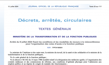 Arrêté du 8 juillet 2024 fixant les conditions et les modalités de recours à la visioconférence pour l'organisation des voies d'accès à la Fonction Publique